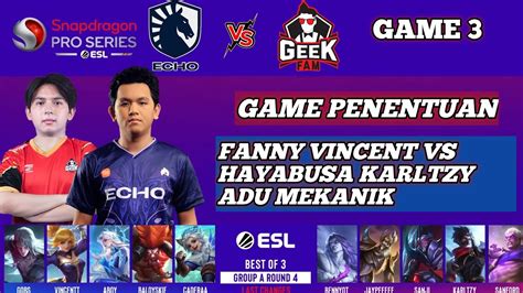 Geek Fam Vs Team Liquid Echo Game Esl Snapdragon Pro Series Mlbb