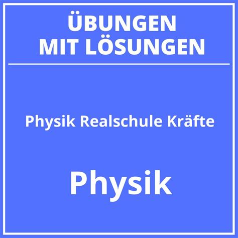 Physik 8Klasse Gymnasium Übungen Mit Lösungen PDF