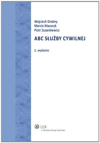 Abc Sluzby Cywilnej Polish Edition By Piotr Zuzankiewicz Goodreads