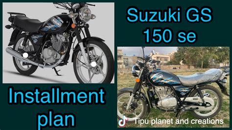 Suzuki Gs Se Model Suzuki Gs Se Installment Plan Suzuki