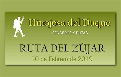 Ruta Del Z Jar Hinojosa Informaci N