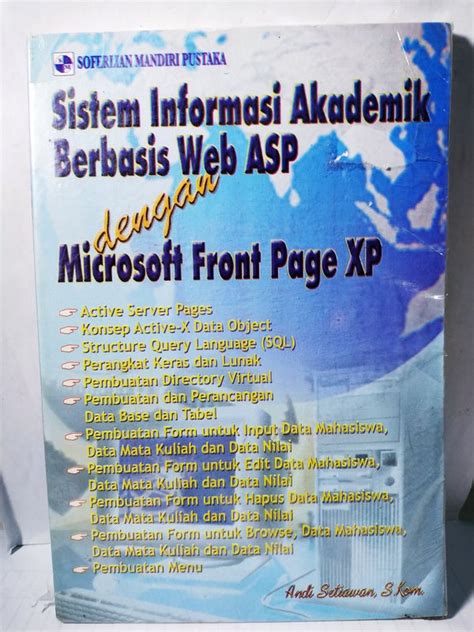 Jual SISTEM INFORMASI AKADEMIK BERBASIS WEB ASP DENGAN MICROSOFT FRONT