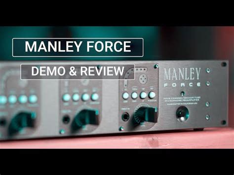 Manley Labs Force Channel Tube Preamp Reverb