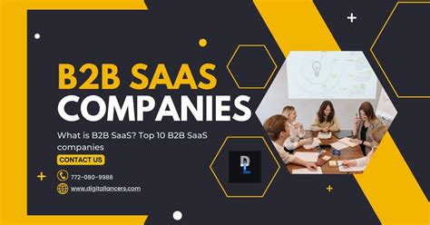 What is B2B SaaS? Top 10 B2B SaaS Companies