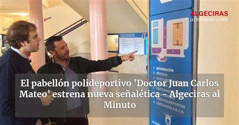 El Pabell N Polideportivo Doctor Juan Carlos Mateo Estrena Nueva