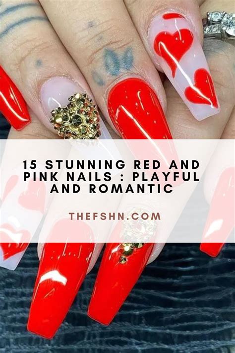 15 Stunning Red And Pink Nails Playful And Romantic The FSHN