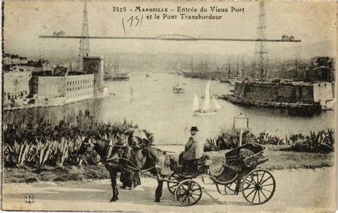 Marseille Entree Du Vieux Port Et Le Pont Transbordeur Marseille