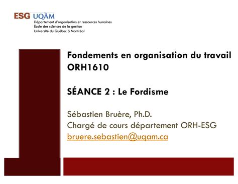 Cours 2 Fordisme Orh1620 Cours D Organis Fondements En