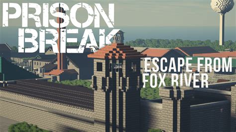 Fox River Prison Map