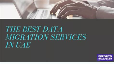 Ppt The Best Data Migration Services In Uae Powerpoint Presentation