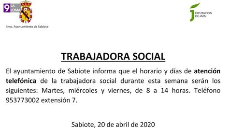 El Ayuntamiento de Sabiote informa del horario y días de atención