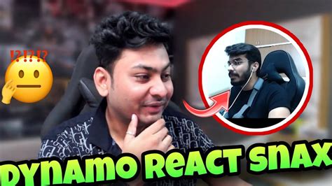 Dynamo Gaming React On Snax Gaming🥰 Snax Superchat Dynamo 🐉 Bgmi Roar