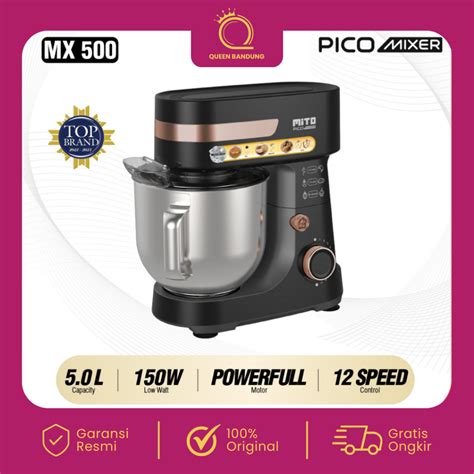 Jual Mito Stand Mixer Liter Mx Pico Mixer Pengaduk Adonan Kue