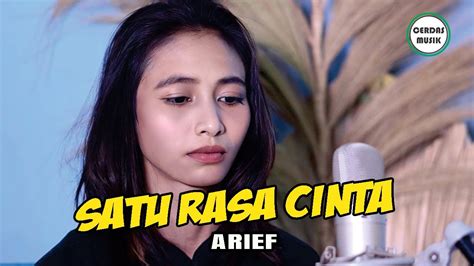 Satu Rasa Cinta Arief Cover By Dona Youtube