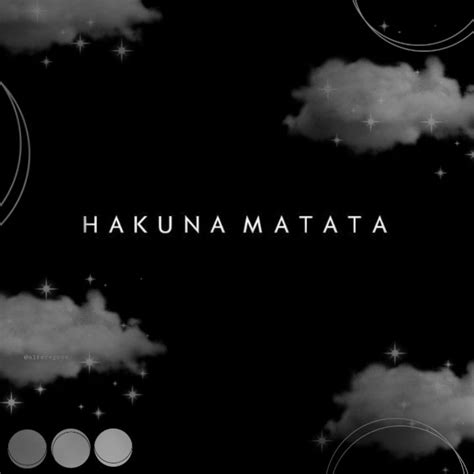 Pin By Irrenicclove On Wallpaper And Aesthetic Pins Hakuna Wallpaper