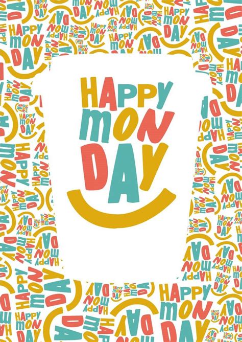 Happy Monday Hd Wallpapers 100