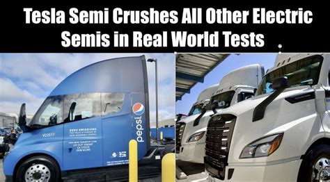 Pepsi Tesla Semi Truck Drives 1600 Miles Over Two Days In Real World