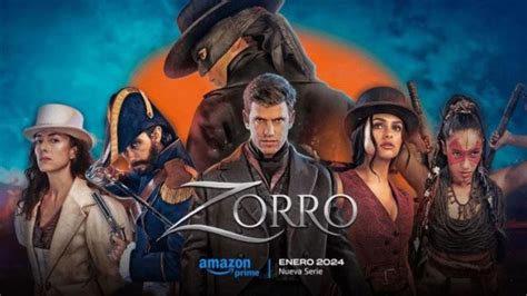 Zorro 2024 Streaming Release Date When Is It Coming Out On Amazon Prime Video