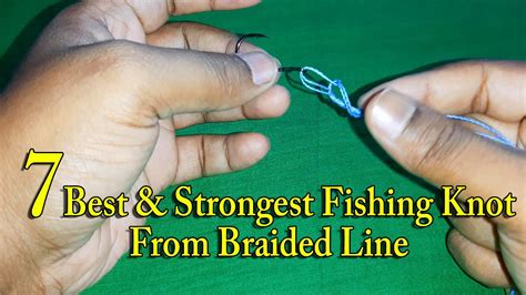 7 Best & Strongest Fishing Knot For Braided Line - YouTube