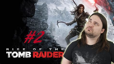 Túl A Medvén Rise Of The Tomb Raider 2rész Youtube