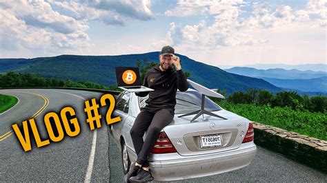 Driving From New York To Alaska While Trading Bitcoin Vlog Youtube