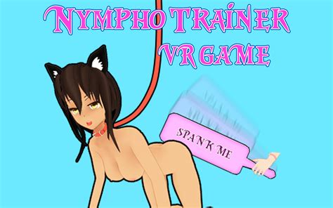 Nympho Trainer New Adult Vr Game Vr Porn Blog Vrporn