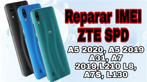 Reparar Imei Spd Zte A A A A A S L