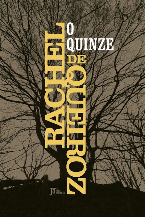 O quinze de Rachel de Queiroz análise da obra