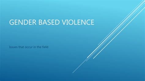 Gender Based Violence Ppt Free Download