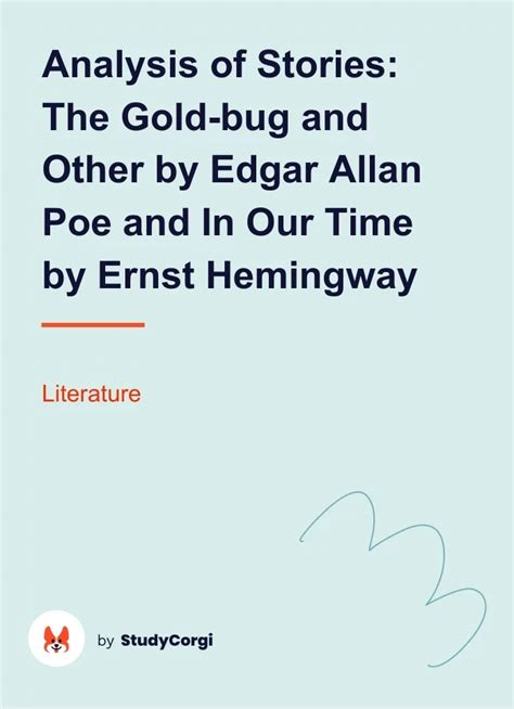 Analysis Of Stories The Gold Bug And Other By Edgar Allan Poe And In