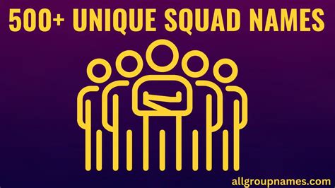 500 Unique Squad Names To Make Your Team Stand Out All Group Names
