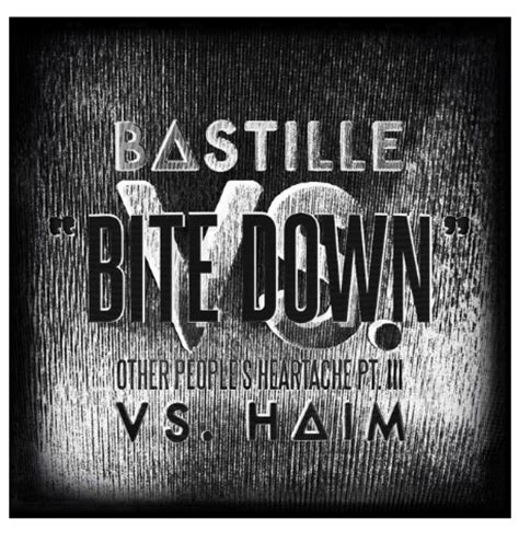 Bite Down | Bastille Wiki | FANDOM powered by Wikia