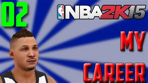 Nba 2k15 My Player Career Xb1 Part 2 Nba Debut Lets Play