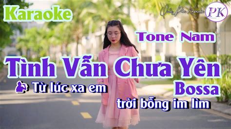 Karaoke T Nh V N Ch A Y N Bossa Nova Tone Nam A Tp Qu C D N