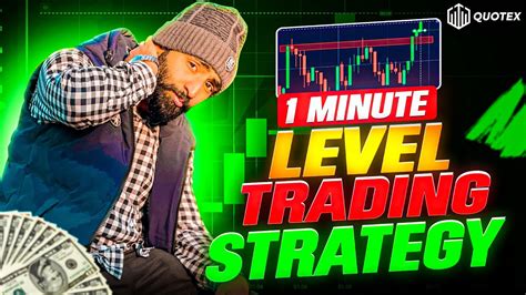 Quotex 1 Minute Level Trading Strategy How To Win Every Trade In Binary Options Youtube