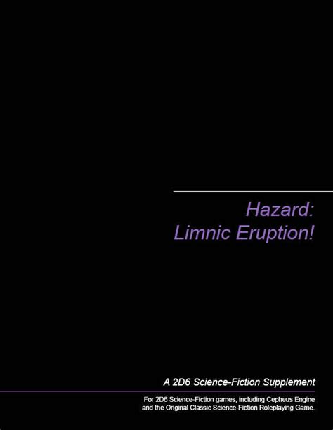 Hazard: Limnic Eruption! - Michael Brown | 2D6 SF Adventures | Referee ...