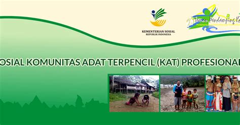 LOWONGAN TENAGA PENDAMPING SOSIAL KOMUNITAS ADAT TERPENCIL KAT