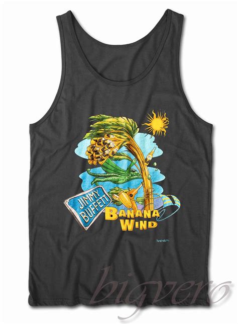 Buy Now ! Jimmy Buffett Banana Wind Tank Top Size S-3XL