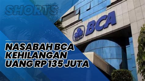 Viral Tabungan Rp Juta Milik Nasabah Bca Di Bandung Mendadak Raib