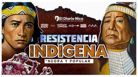 Día de la Resistencia Indígena Negra y Popular en Nicaragua El