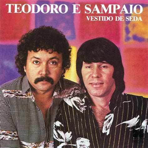 Vestido De Seda Álbum de Teodoro e Sampaio LETRAS