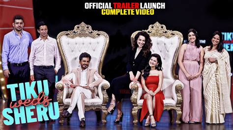 Uncut Tiku Weds Sheru Official Trailer Launch Nawazuddin Siddiqui