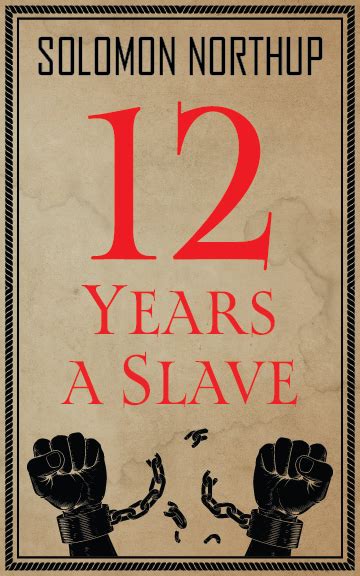 Twelve Years a Slave – East India Publishing Company