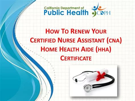 Ppt How To R Enew Y Our Certified Nurse Assistant Cna Home Health