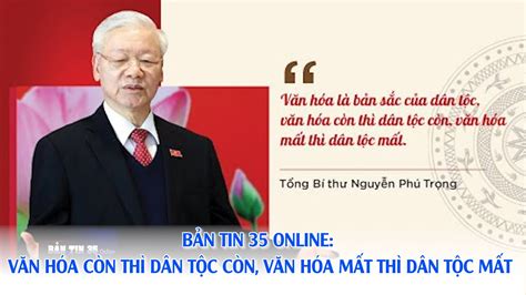 Văn hóa còn thì dân tộc còn văn hóa mất thì dân tộc mất YouTube