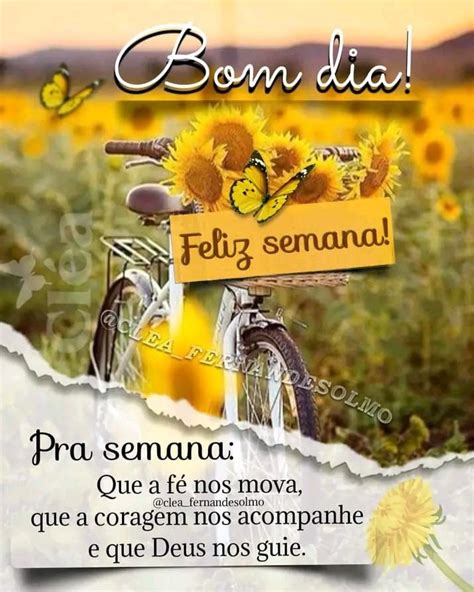 Pin De Maria Ines ‿ Em Mensagem De Bom Dia Em 2024 Feliz Fim De Semana Feliz Semana