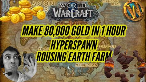 HYPER SPAWN LOCATION ROUSING EARTH GOLD FARM 70 80K GOLD HR World