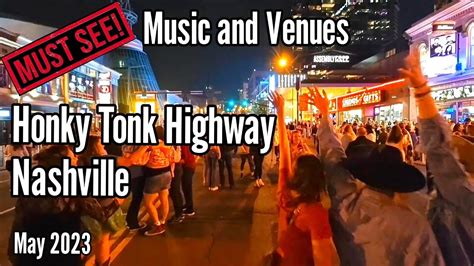 Must See Music Venues Of The Honky Tonk Highway Nashville May 2023