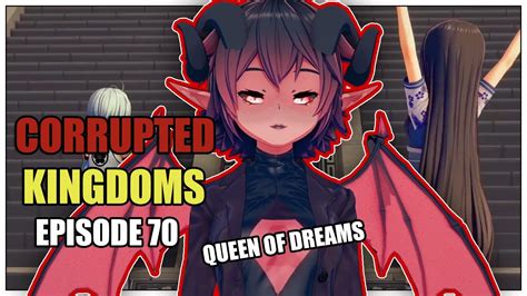 CORRUPTED KINGDOMS EP 70 TO RULE A KINGDOM YouTube