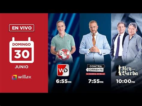 Video Willax En Vivo Willax Deportes Contracorriente Rey Con